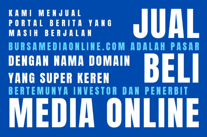 Bursamediaonline.com hadir dengan tujuan untuk memudahkan media online mendapatkan mitra investor. (Dok. Bursamediaonline.com/Budipur)